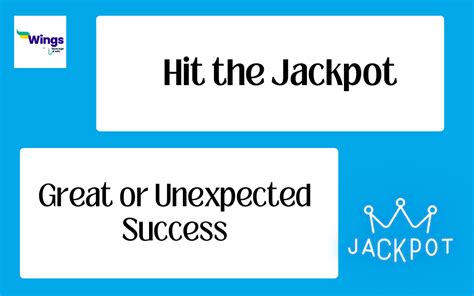 jackpot synonym|hit the jackpot synonym.